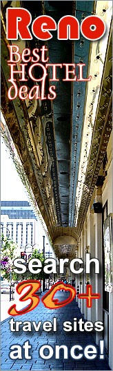 Best Hotel Deals in Reno, Nevada - search over 30 travel sites at once